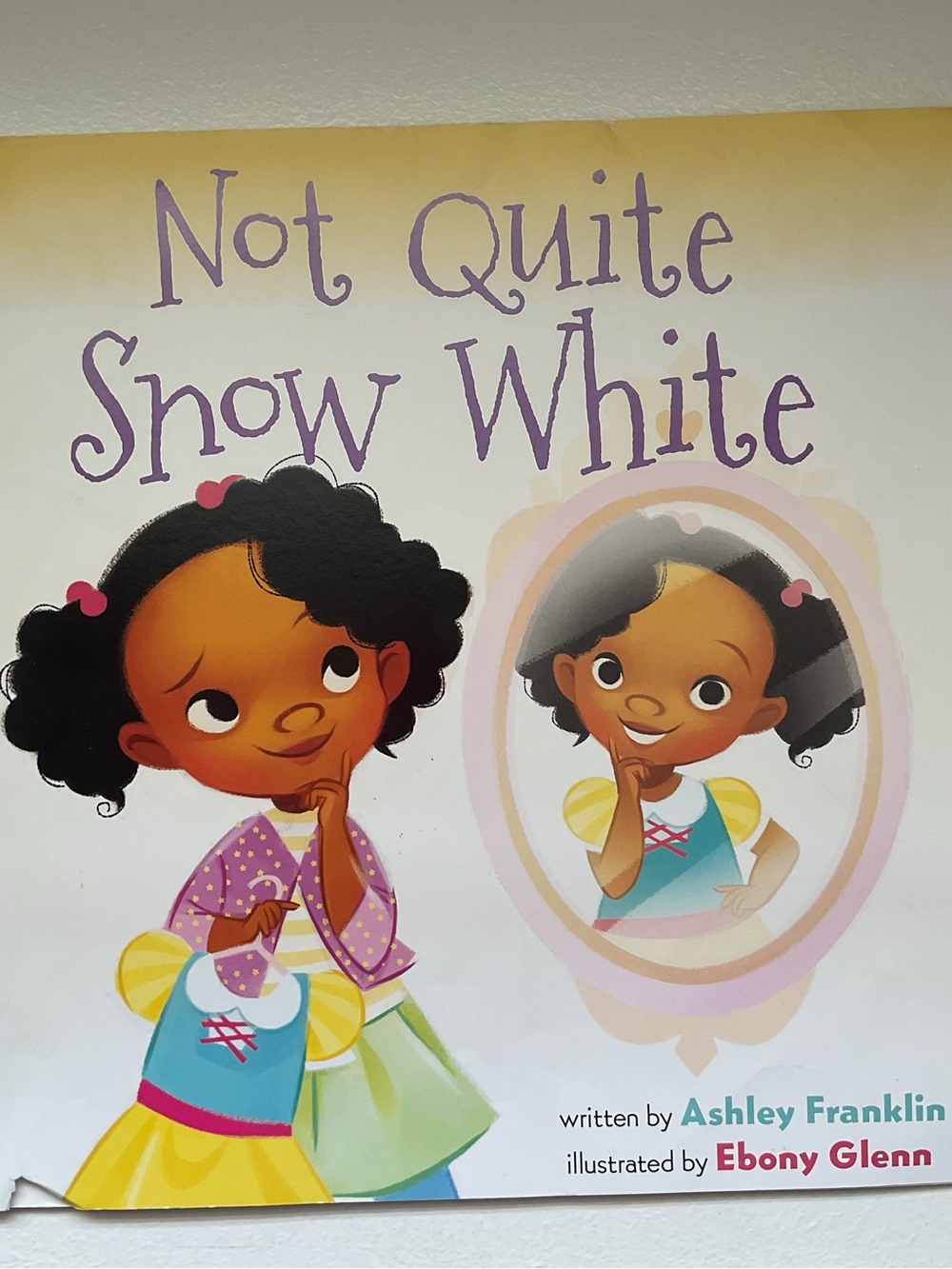 Scholastic Not Quite Snow White - book